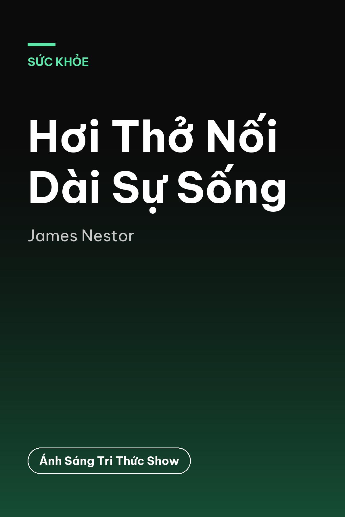 Hơi Thở Nối Dài Sự Sống