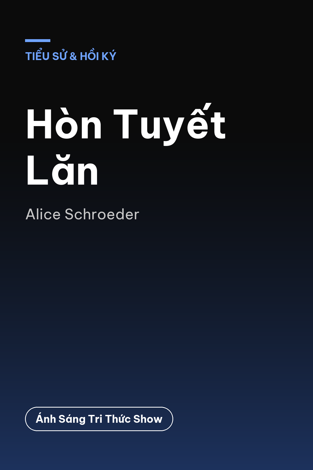 Hòn Tuyết Lăn — podcast bình luận sách