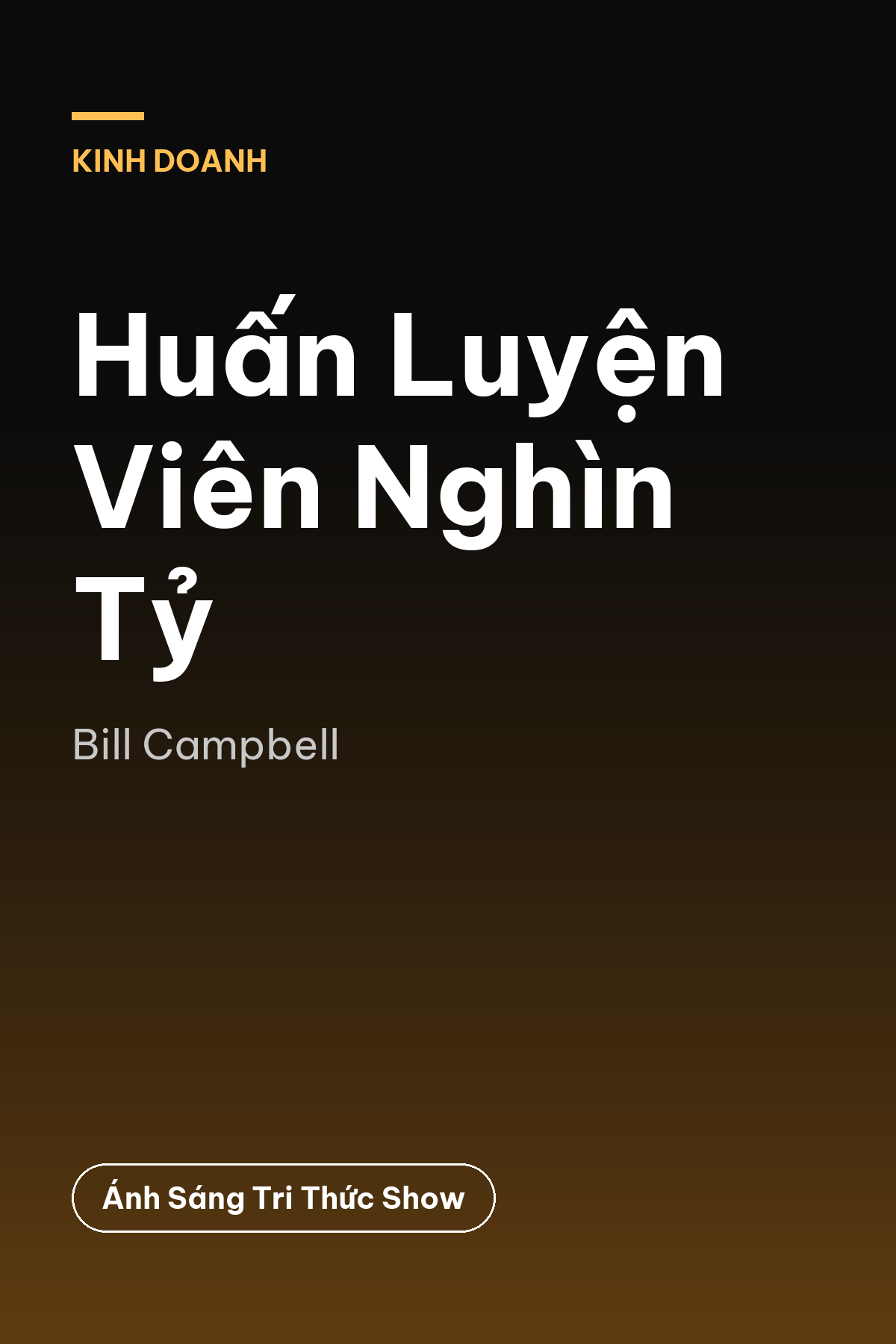 Huấn Luyện Viên Nghìn Tỷ — podcast bình luận sách