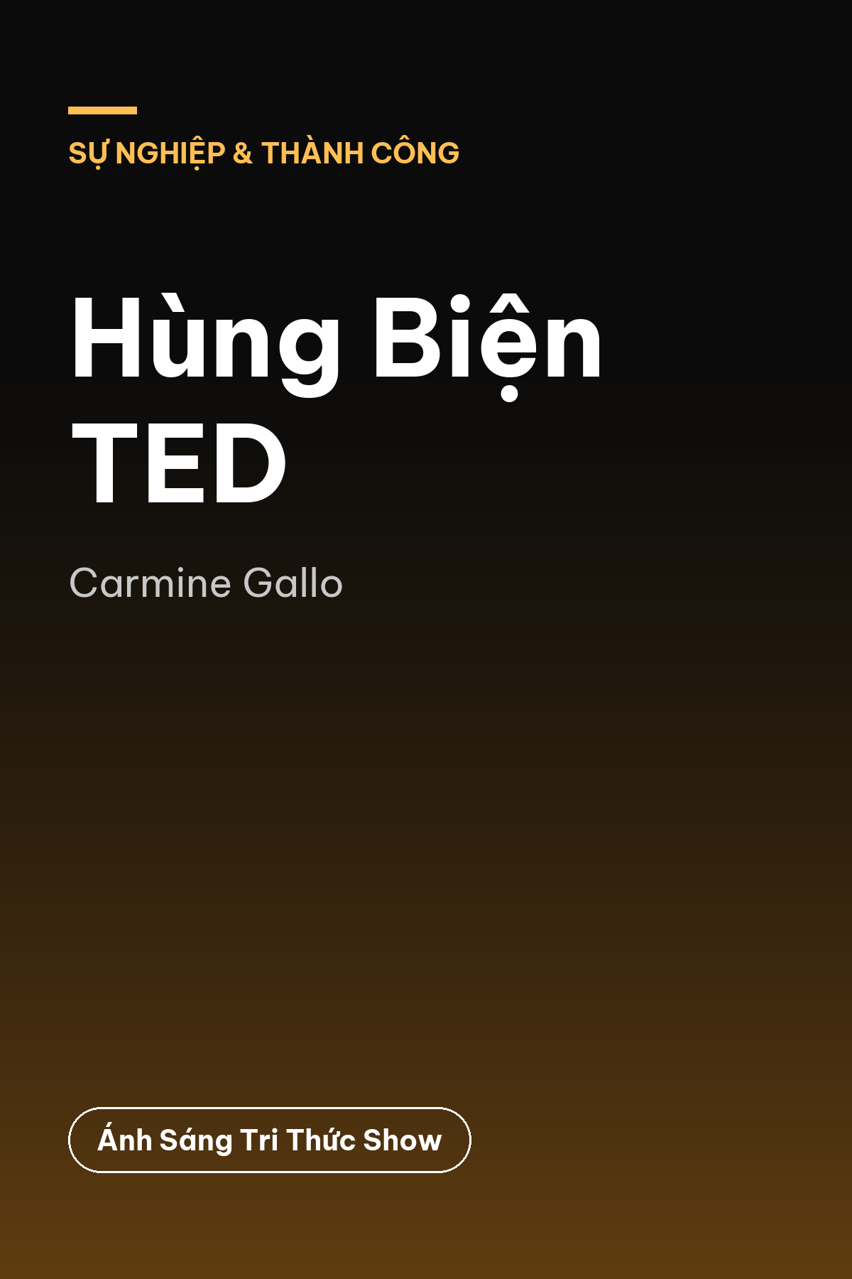 Hùng Biện TED — podcast bình luận sách