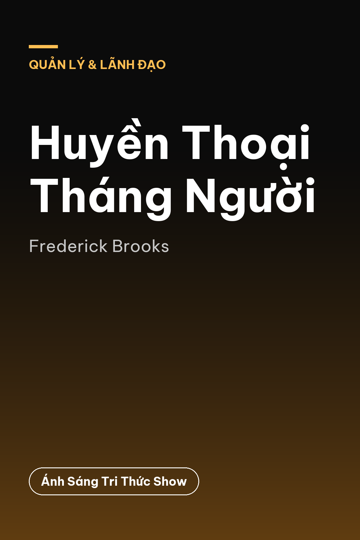 Huyền Thoại Tháng Người