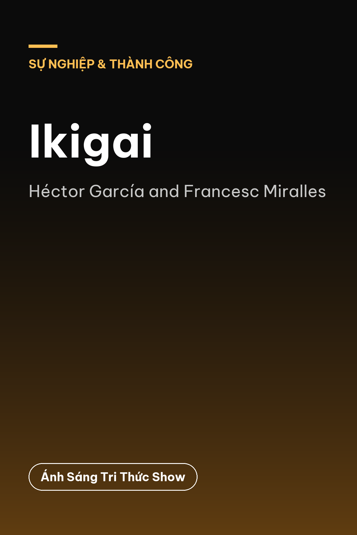 Ikigai — podcast bình luận sách