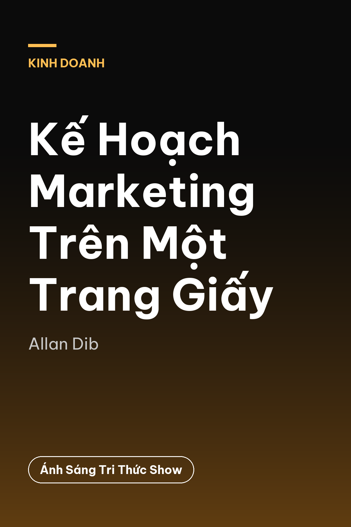 Kế Hoạch Marketing Trên Một Trang Giấy