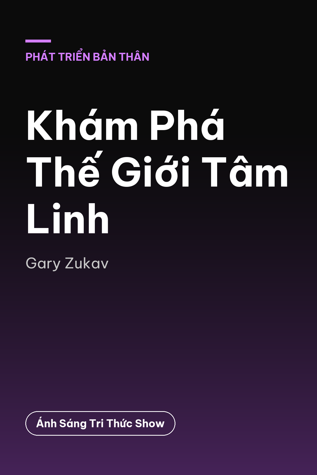 Khám Phá Thế Giới Tâm Linh