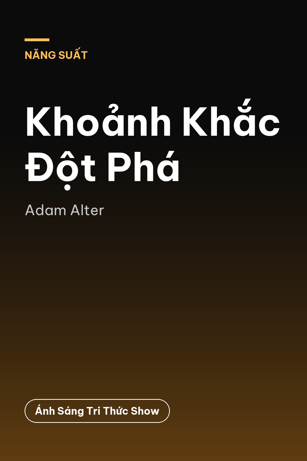Khoảnh Khắc Đột Phá — podcast bình luận sách