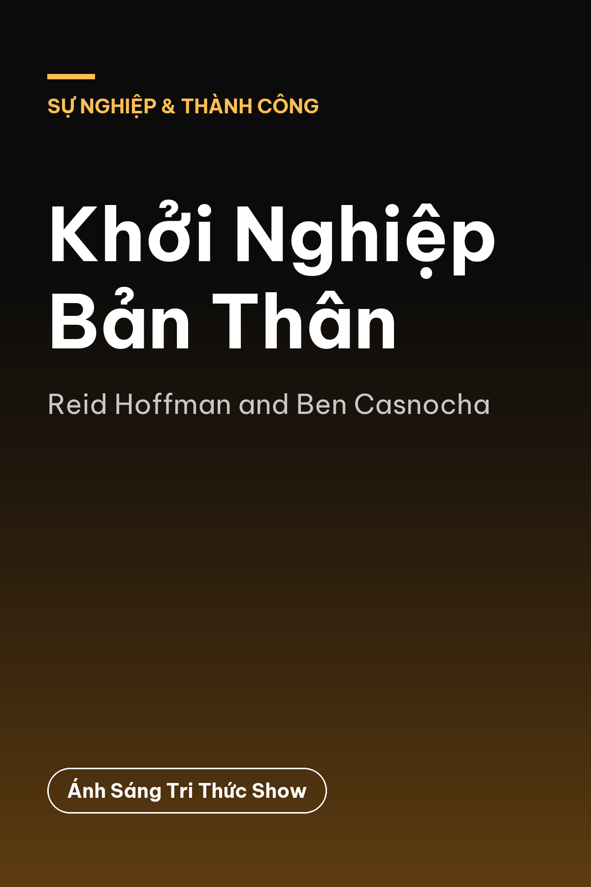 Khởi Nghiệp Bản Thân — podcast bình luận sách