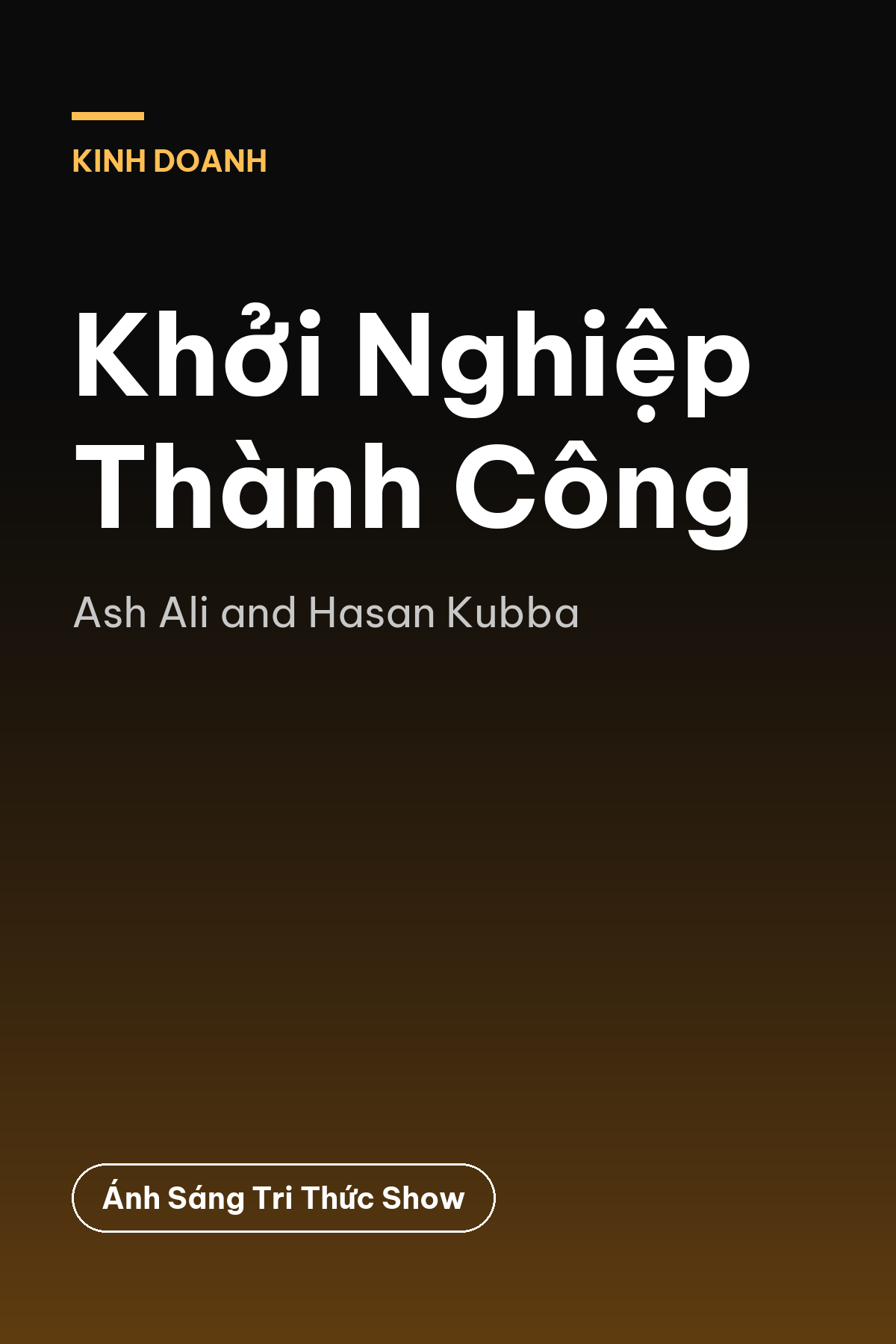 Khởi Nghiệp Thành Công — podcast bình luận sách