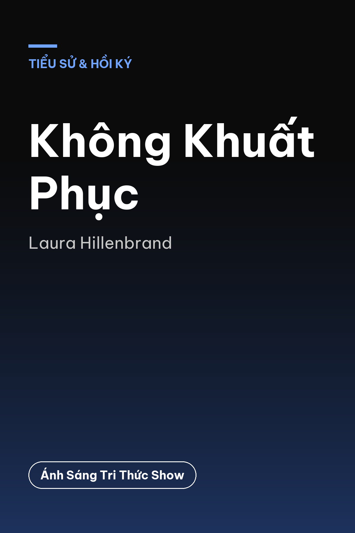 Không Khuất Phục