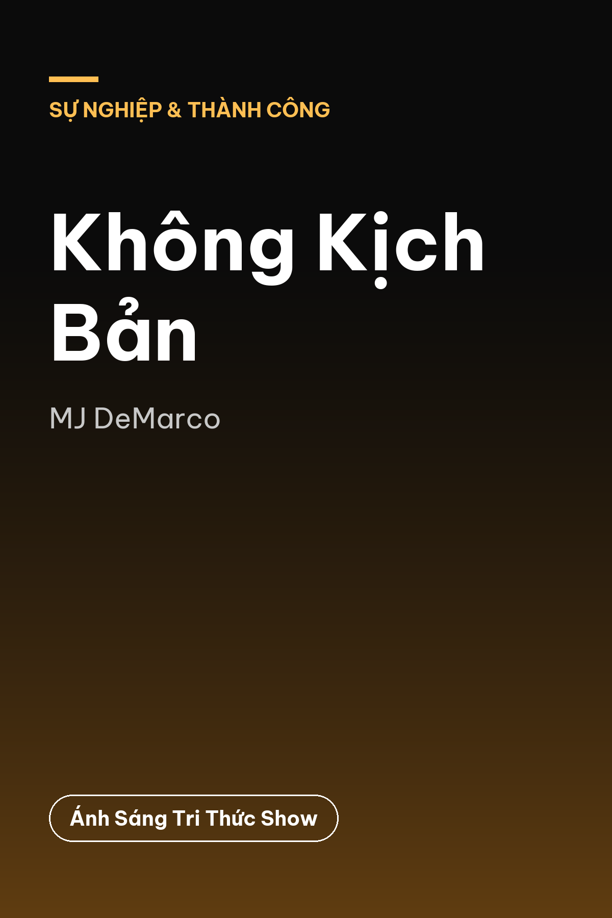 Không Kịch Bản — podcast bình luận sách