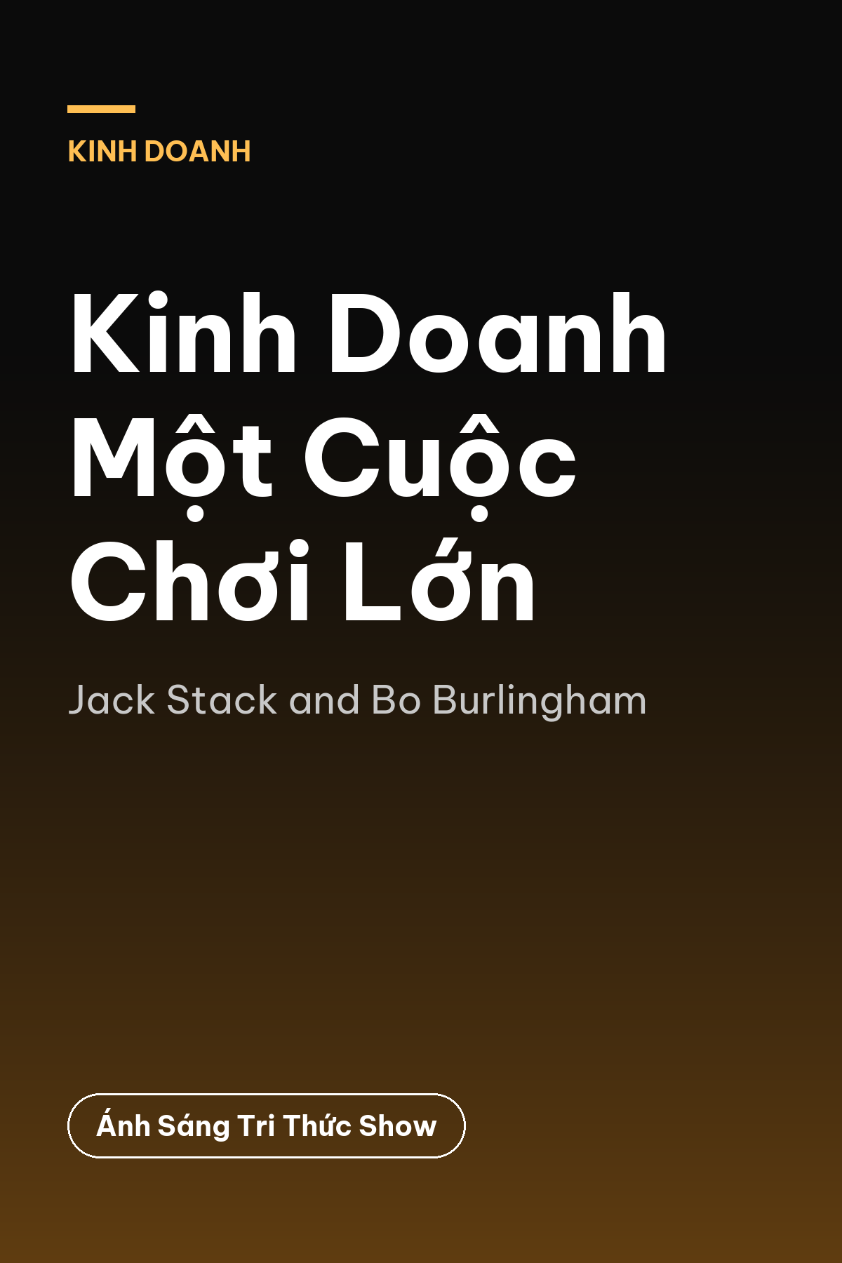 Kinh Doanh Một Cuộc Chơi Lớn — podcast bình luận sách