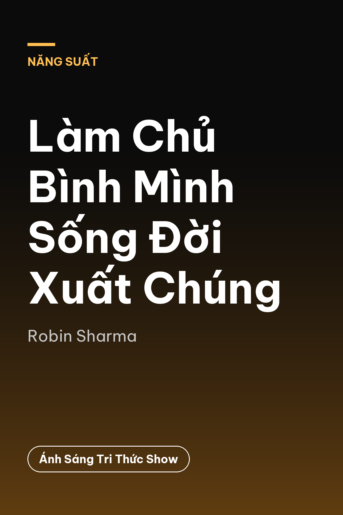 Làm Chủ Bình Mình Sống Đời Xuất Chúng — podcast bình luận sách