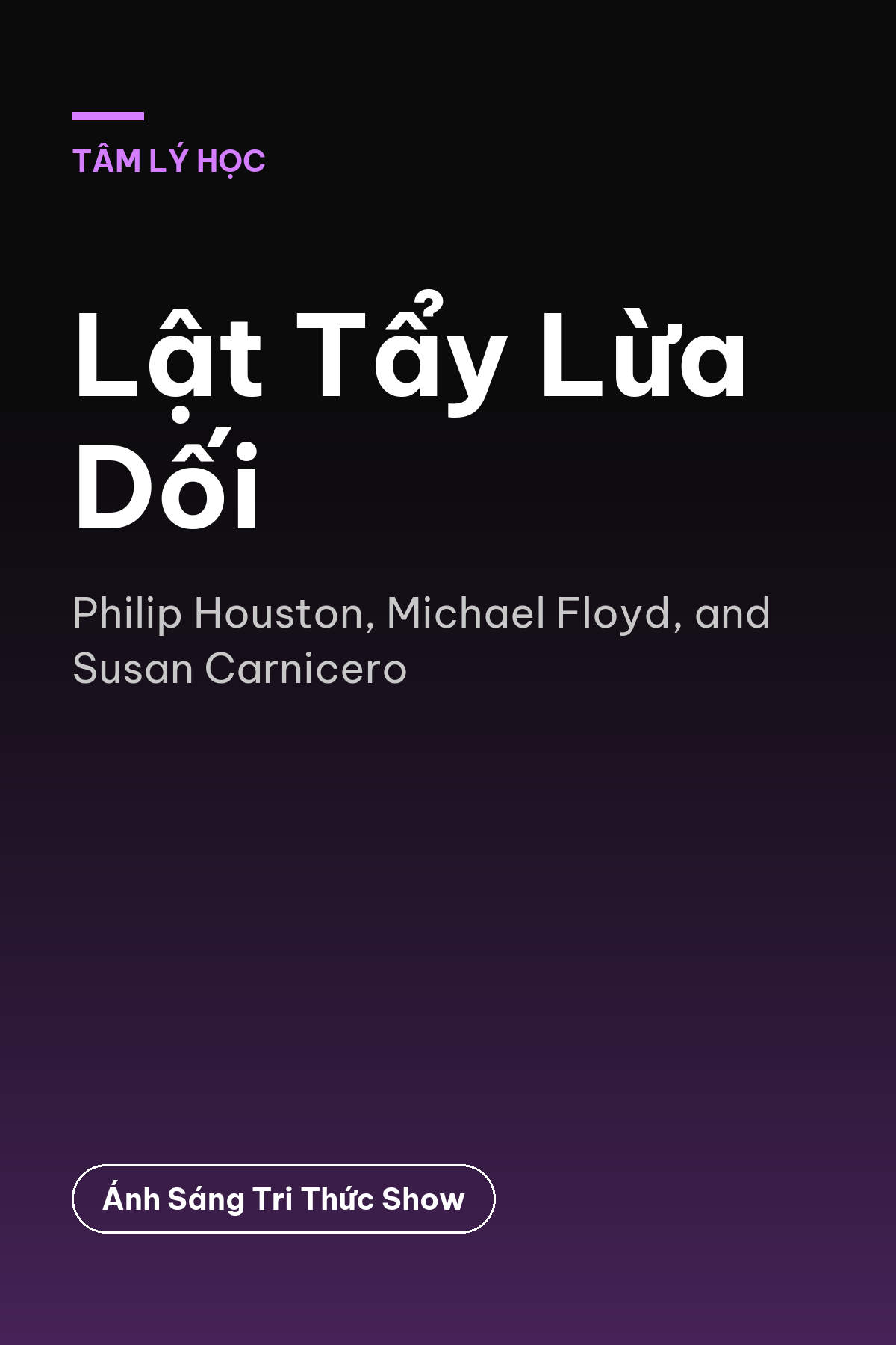 Lật Tẩy Lừa Dối — podcast bình luận sách