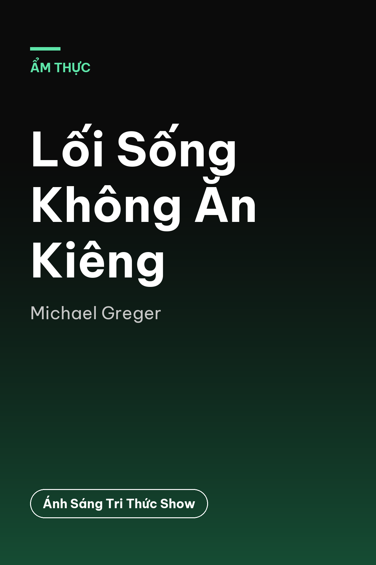 Lối Sống Không Ăn Kiêng
