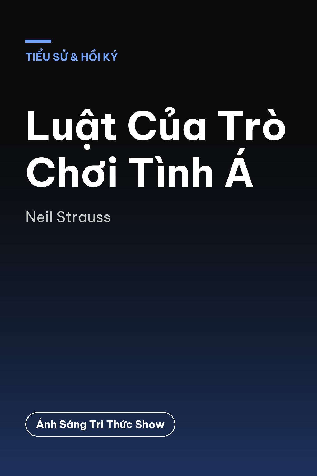 Luật Của Trò Chơi Tình Á — podcast bình luận sách