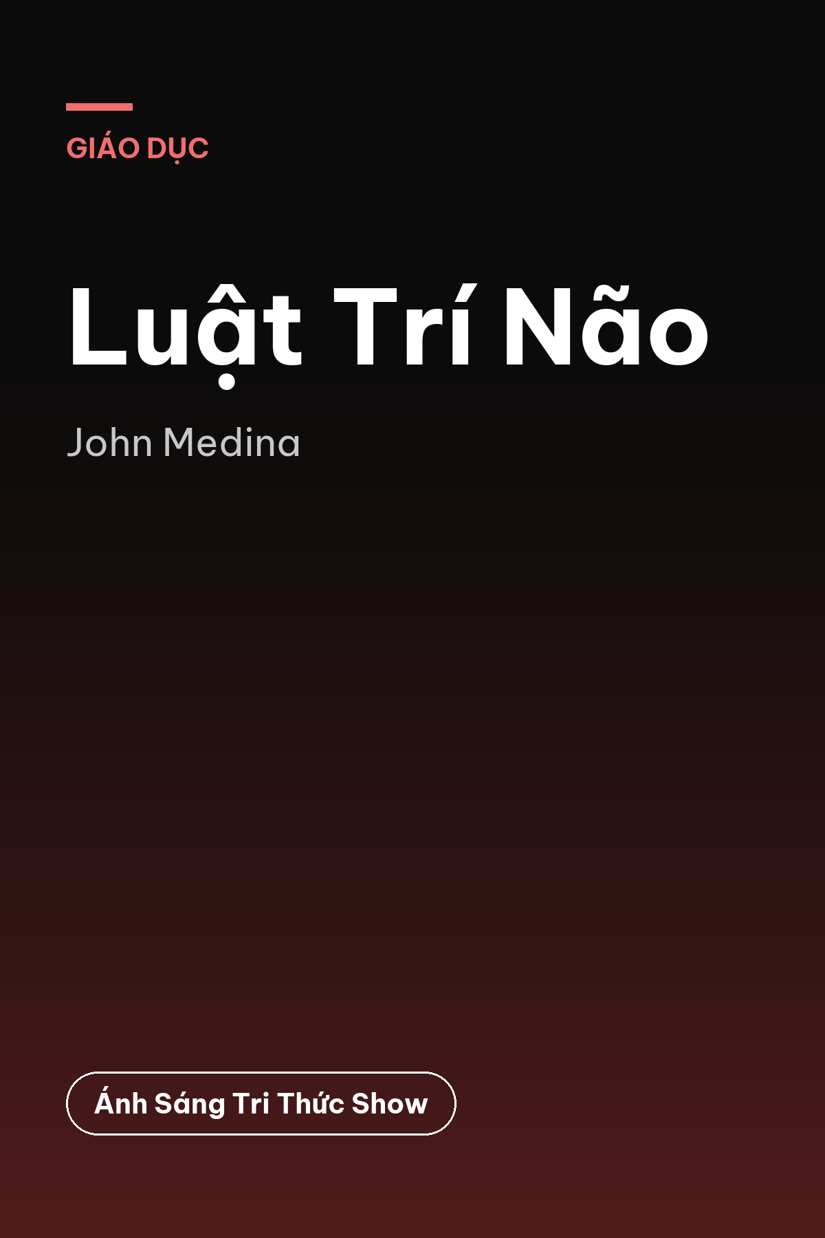 Luật Trí Não