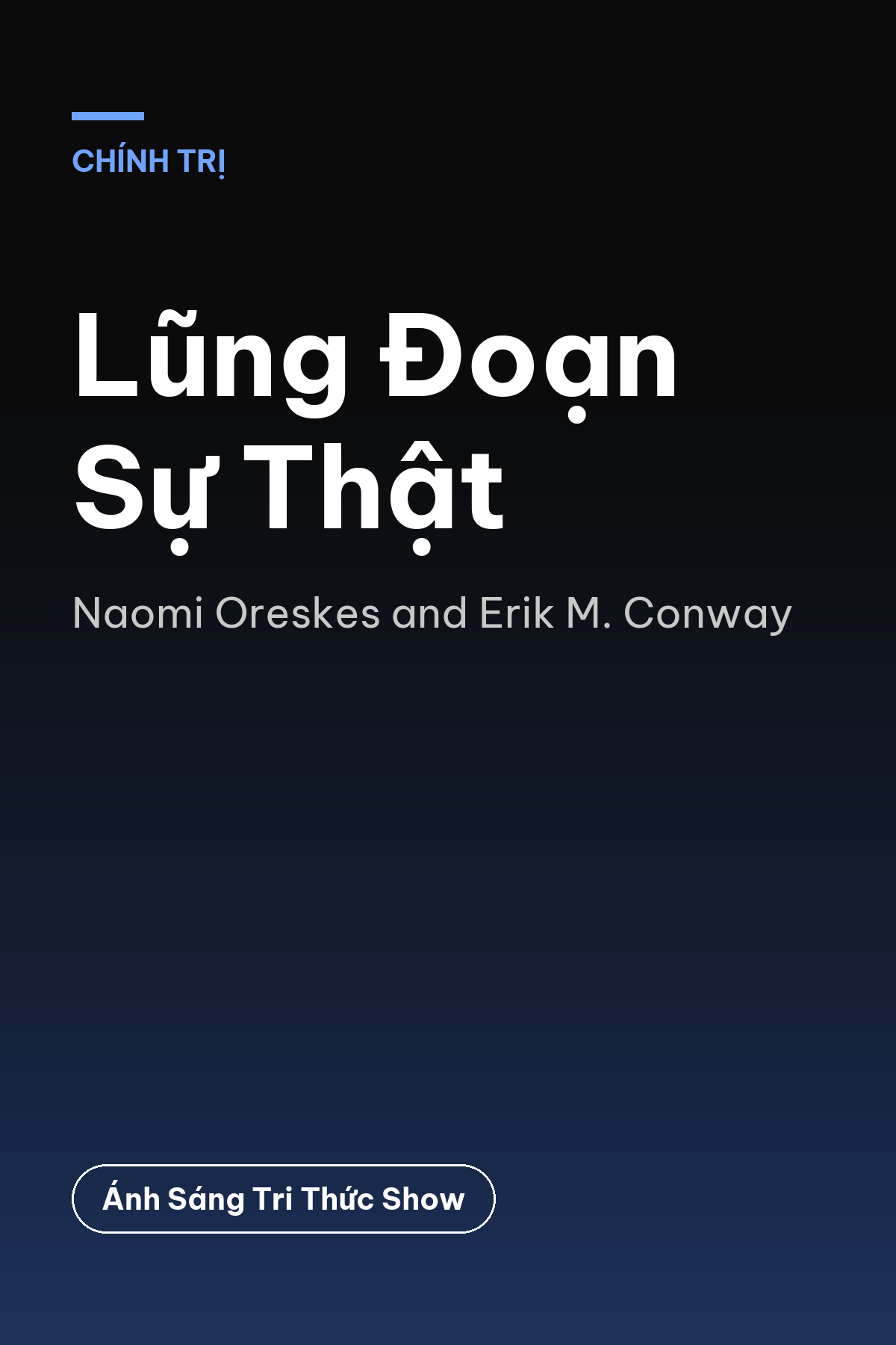Lũng Đoạn Sự Thật