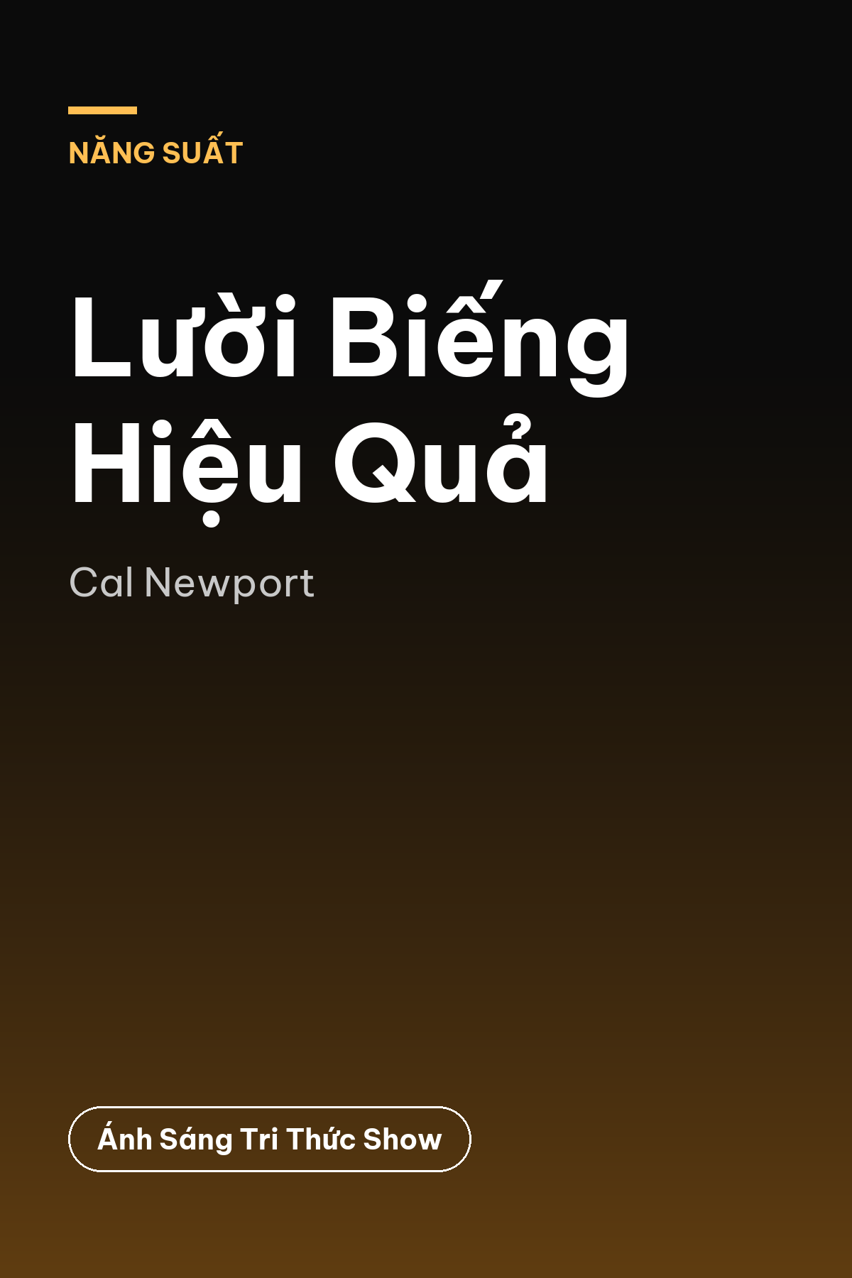 Lười Biếng Hiệu Quả — podcast bình luận sách