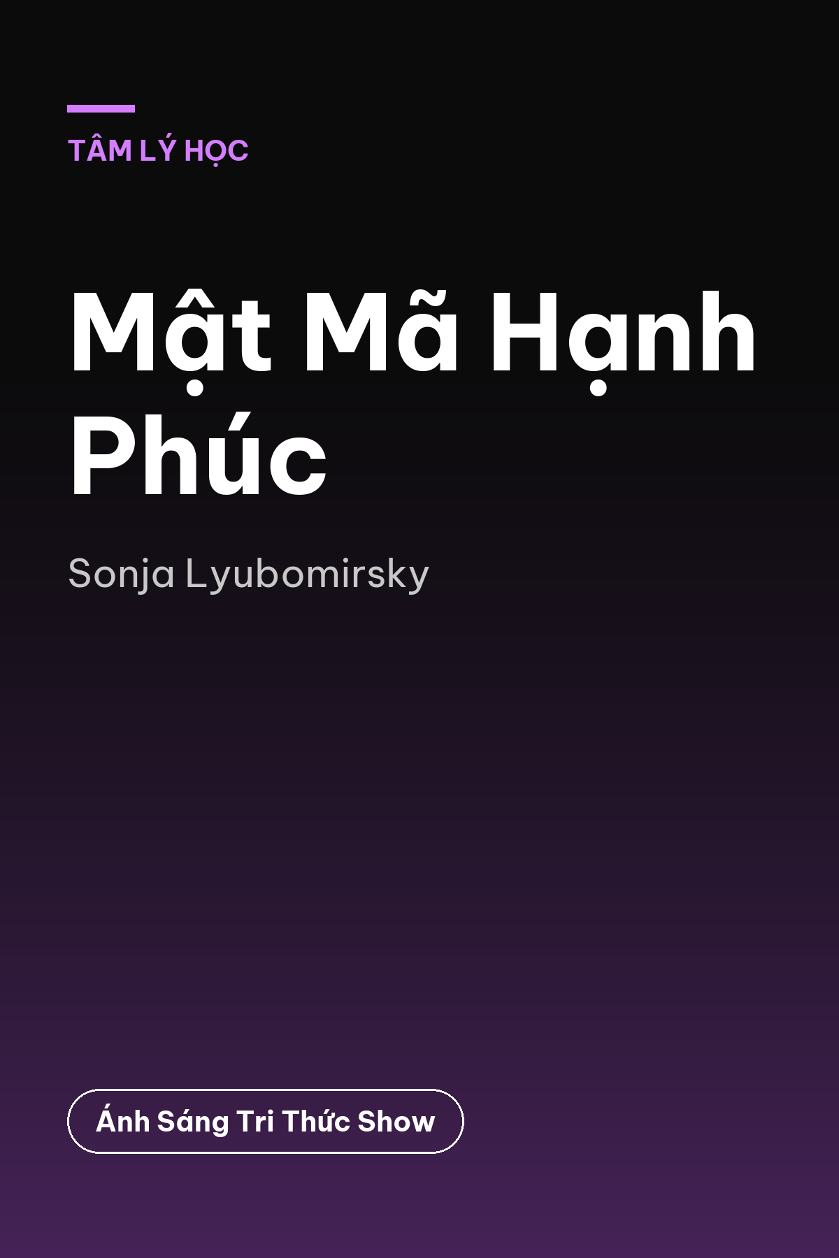 Mật Mã Hạnh Phúc — podcast bình luận sách