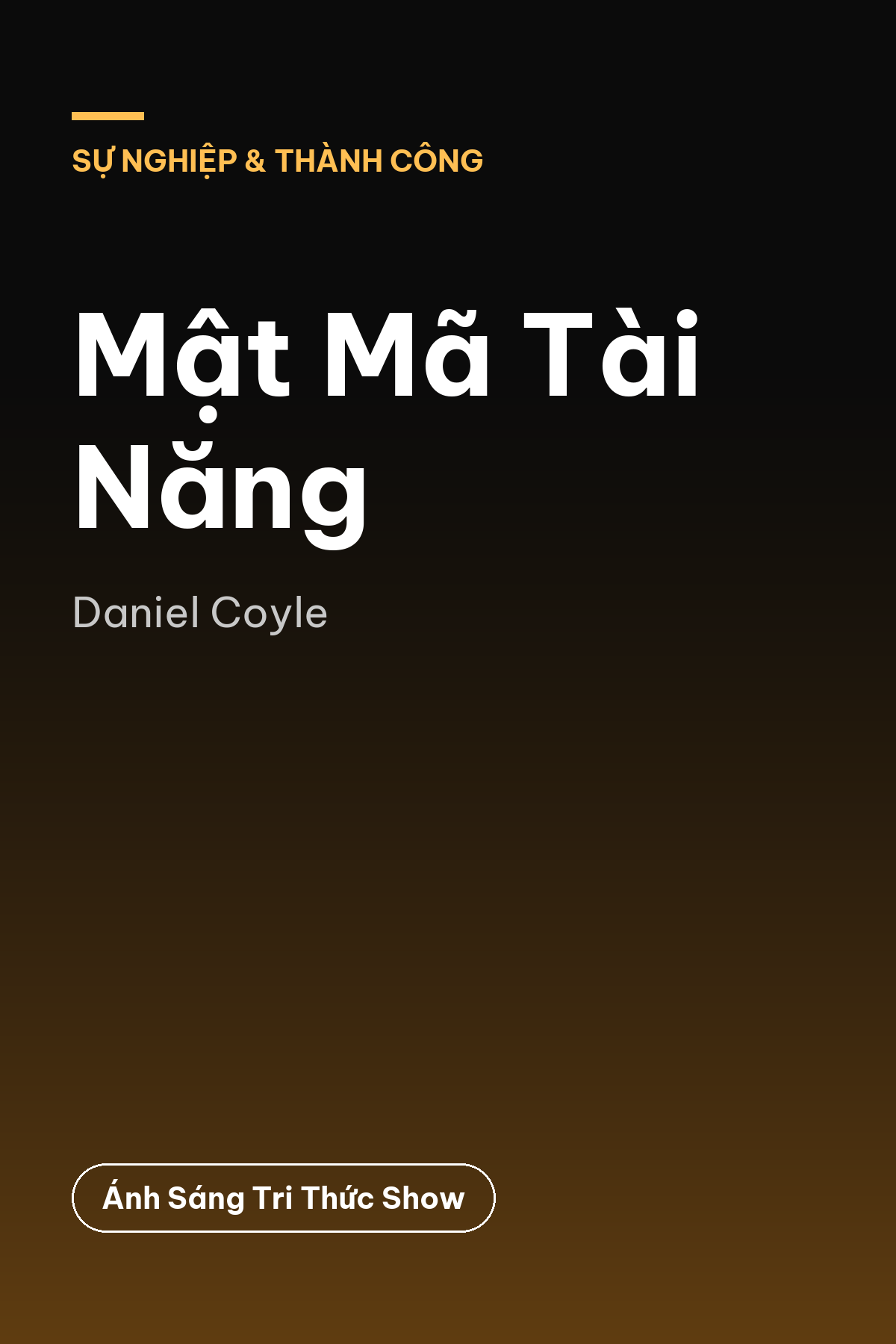 Mật Mã Tài Năng — podcast bình luận sách