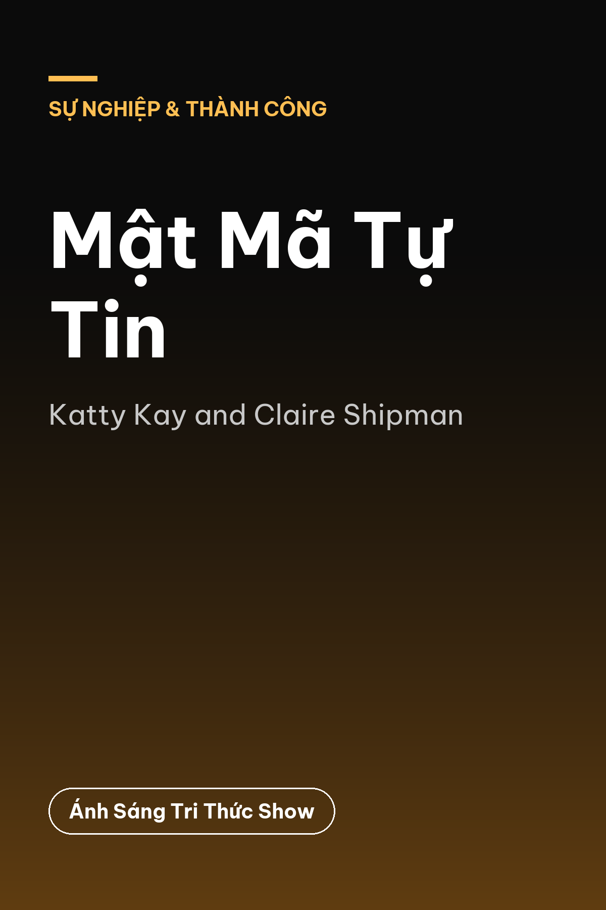 Mật Mã Tự Tin — podcast bình luận sách
