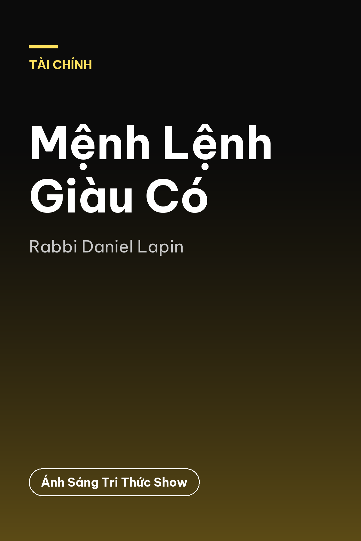 Mệnh Lệnh Giàu Có