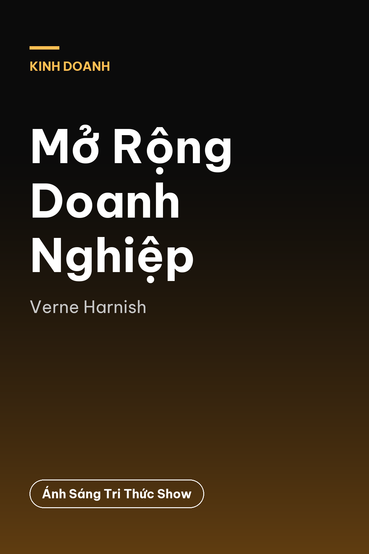 Mở Rộng Doanh Nghiệp — podcast bình luận sách