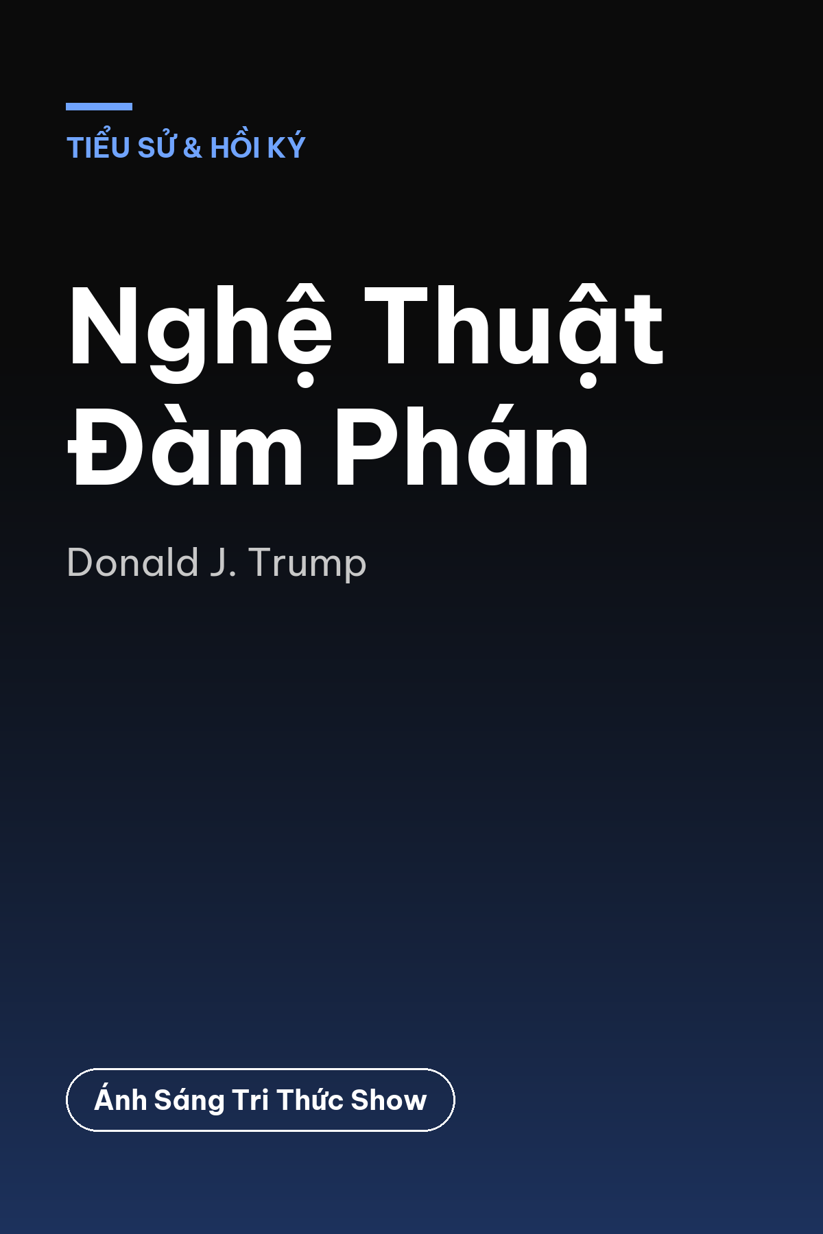 Nghệ Thuật Đàm Phán — podcast bình luận sách