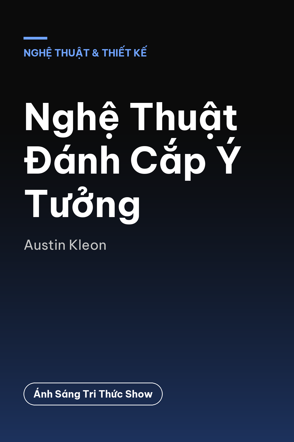 Nghệ Thuật Đánh Cắp Ý Tưởng