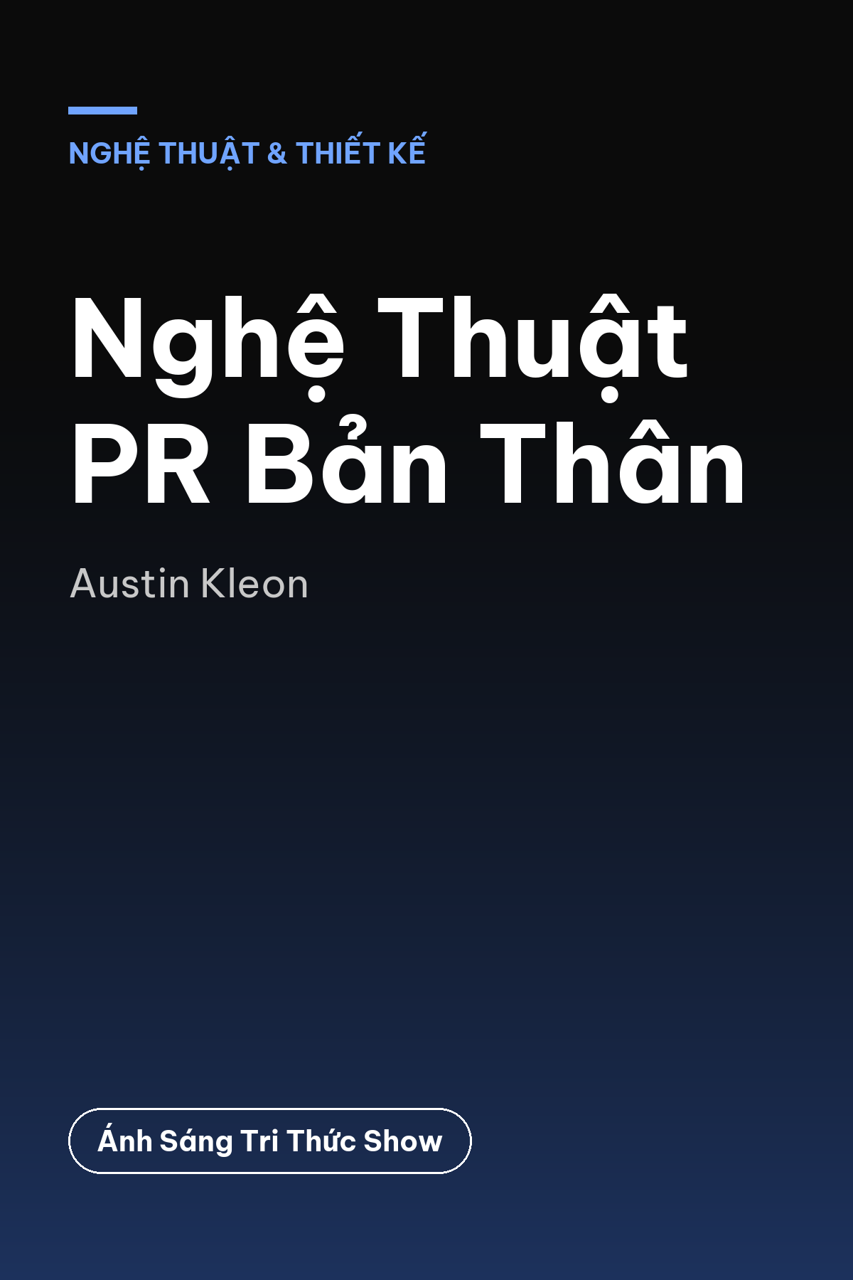 Nghệ Thuật PR Bản Thân