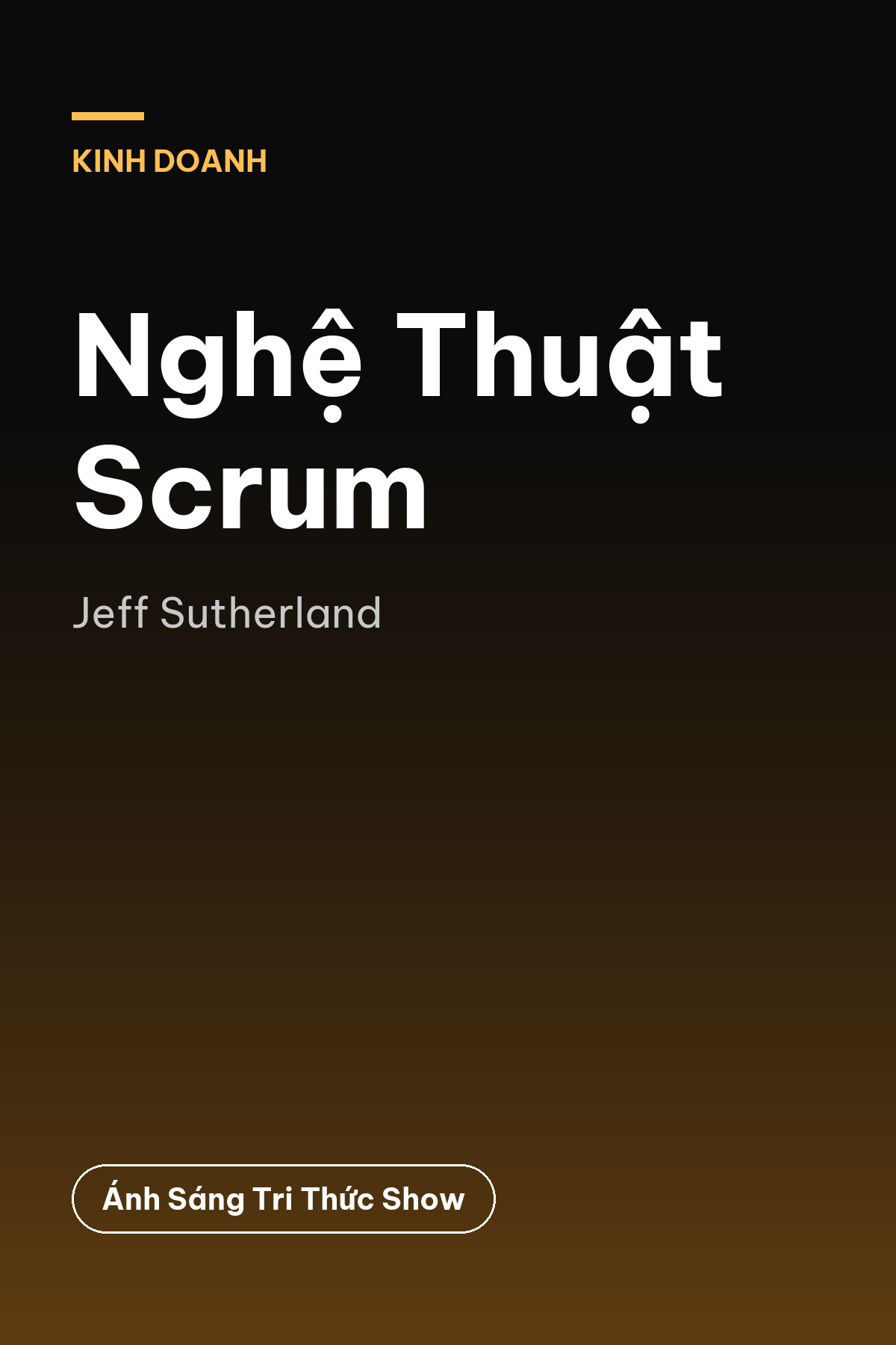 Nghệ Thuật Scrum — podcast bình luận sách