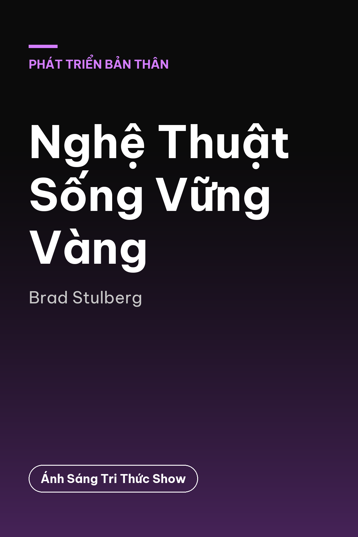 Nghệ Thuật Sống Vững Vàng — podcast bình luận sách
