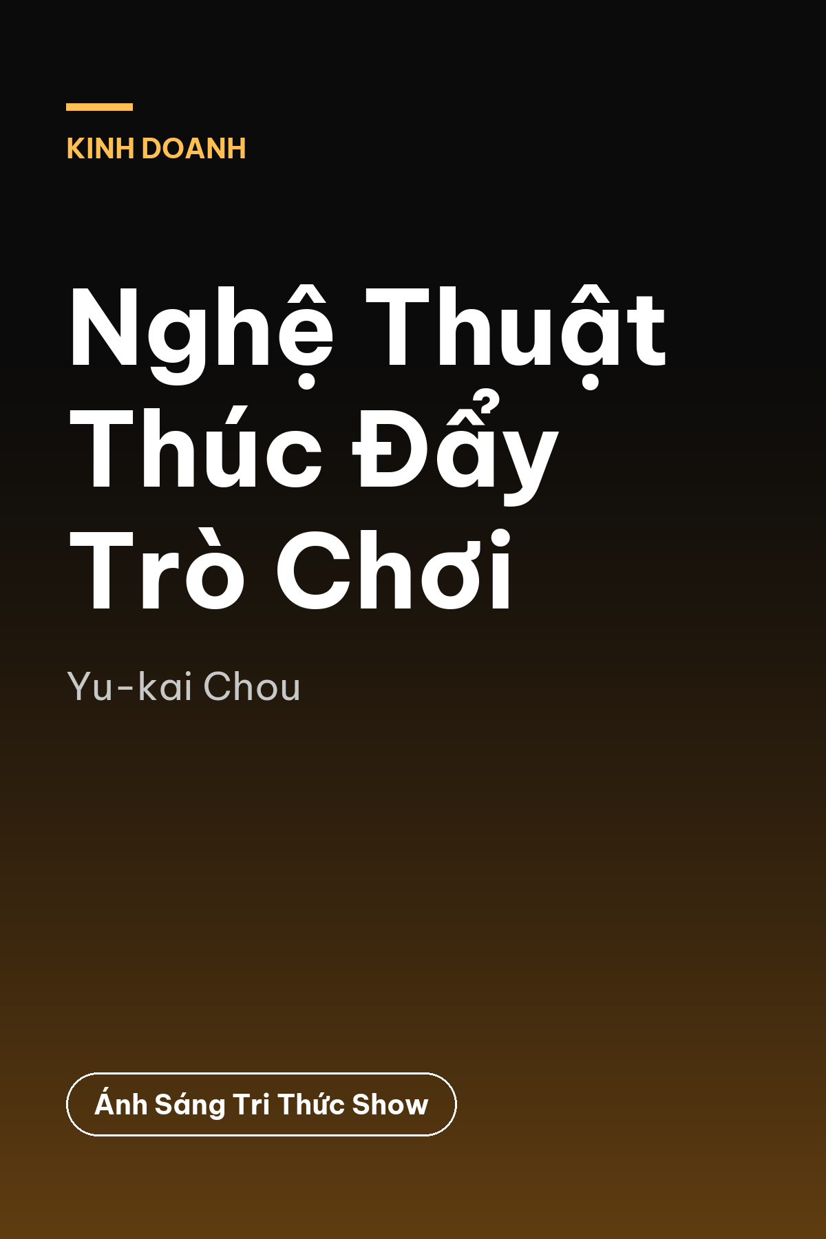 Nghệ Thuật Thúc Đẩy Trò Chơi — podcast bình luận sách