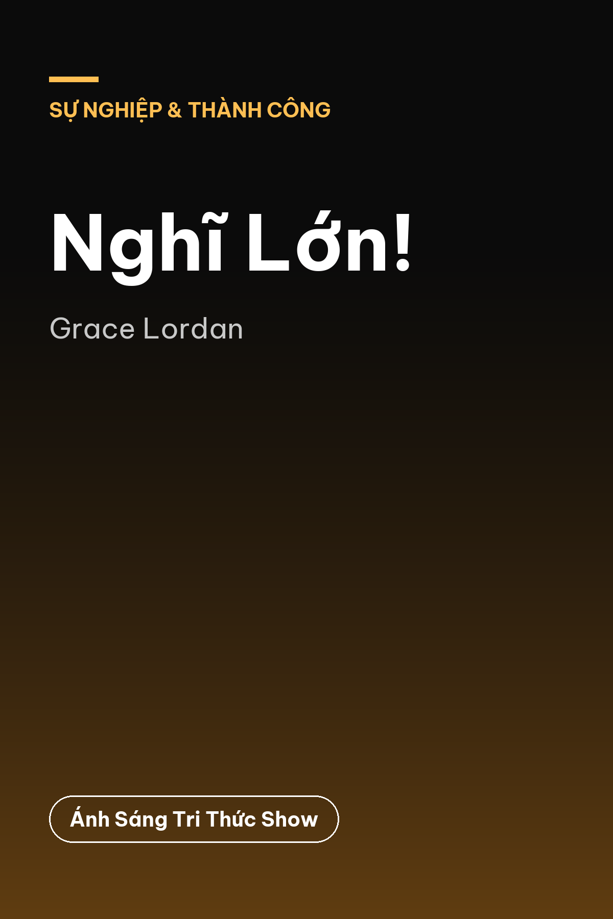 Nghĩ Lớn! — podcast bình luận sách