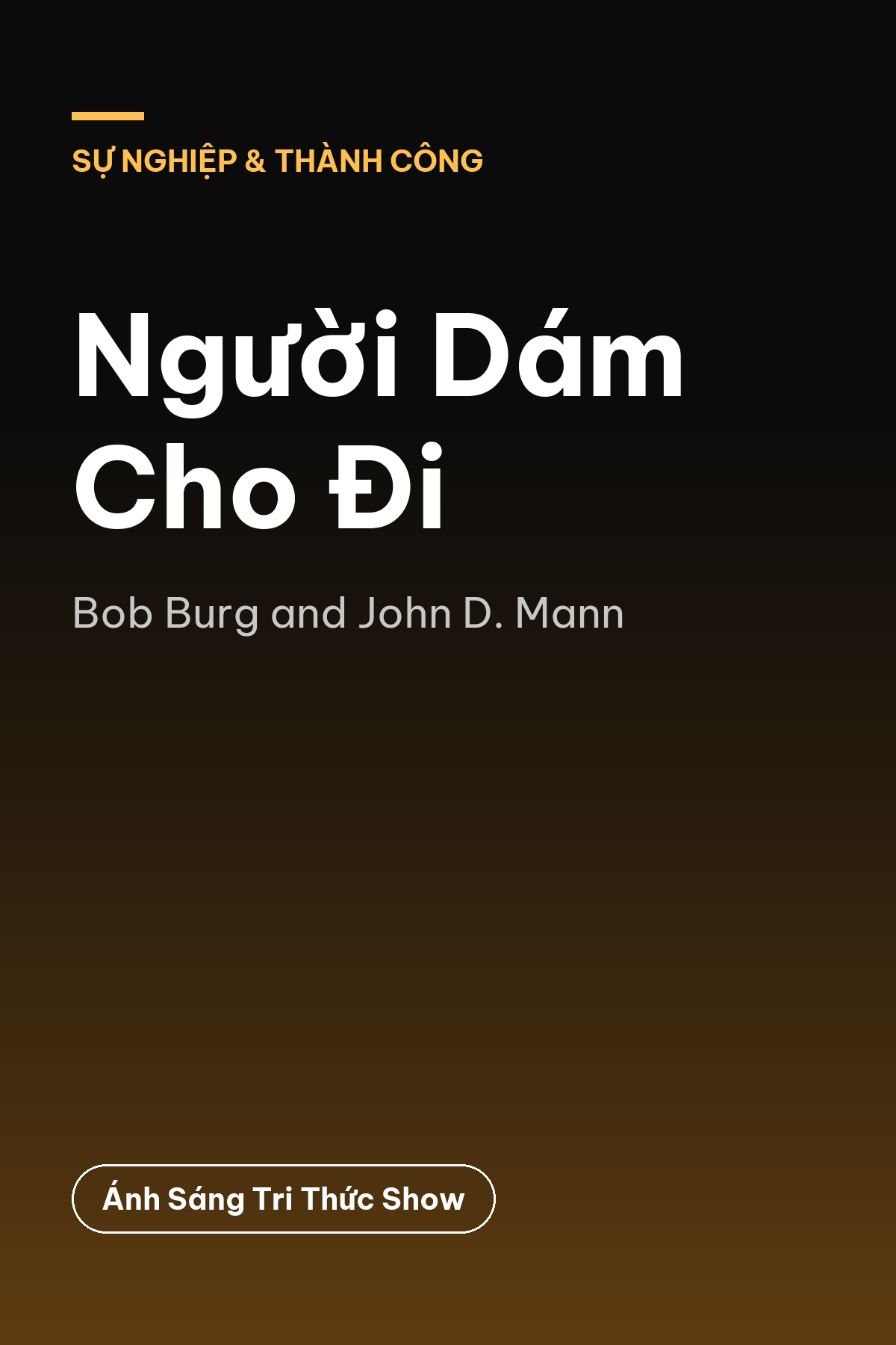 Người Dám Cho Đi
