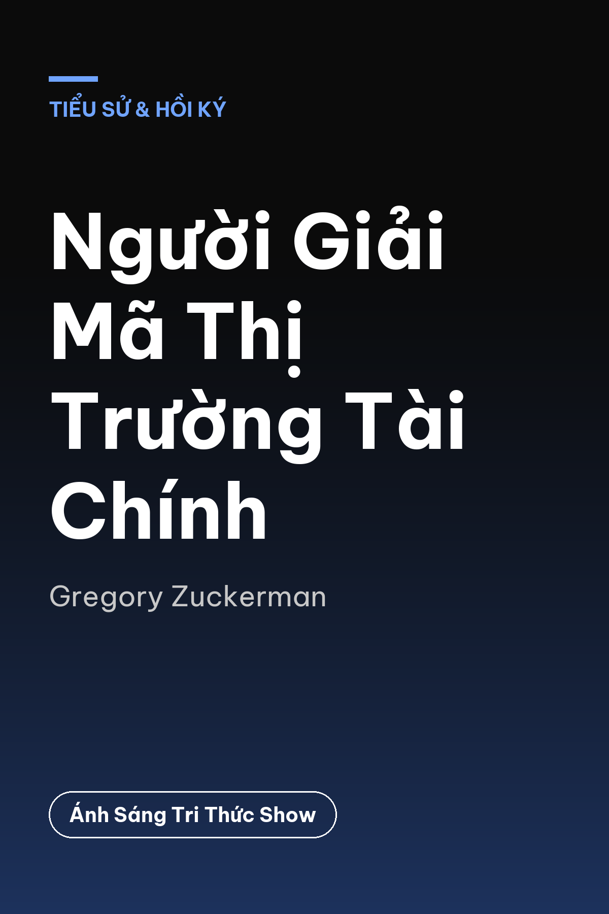 Người Giải Mã Thị Trường Tài Chính — podcast bình luận sách