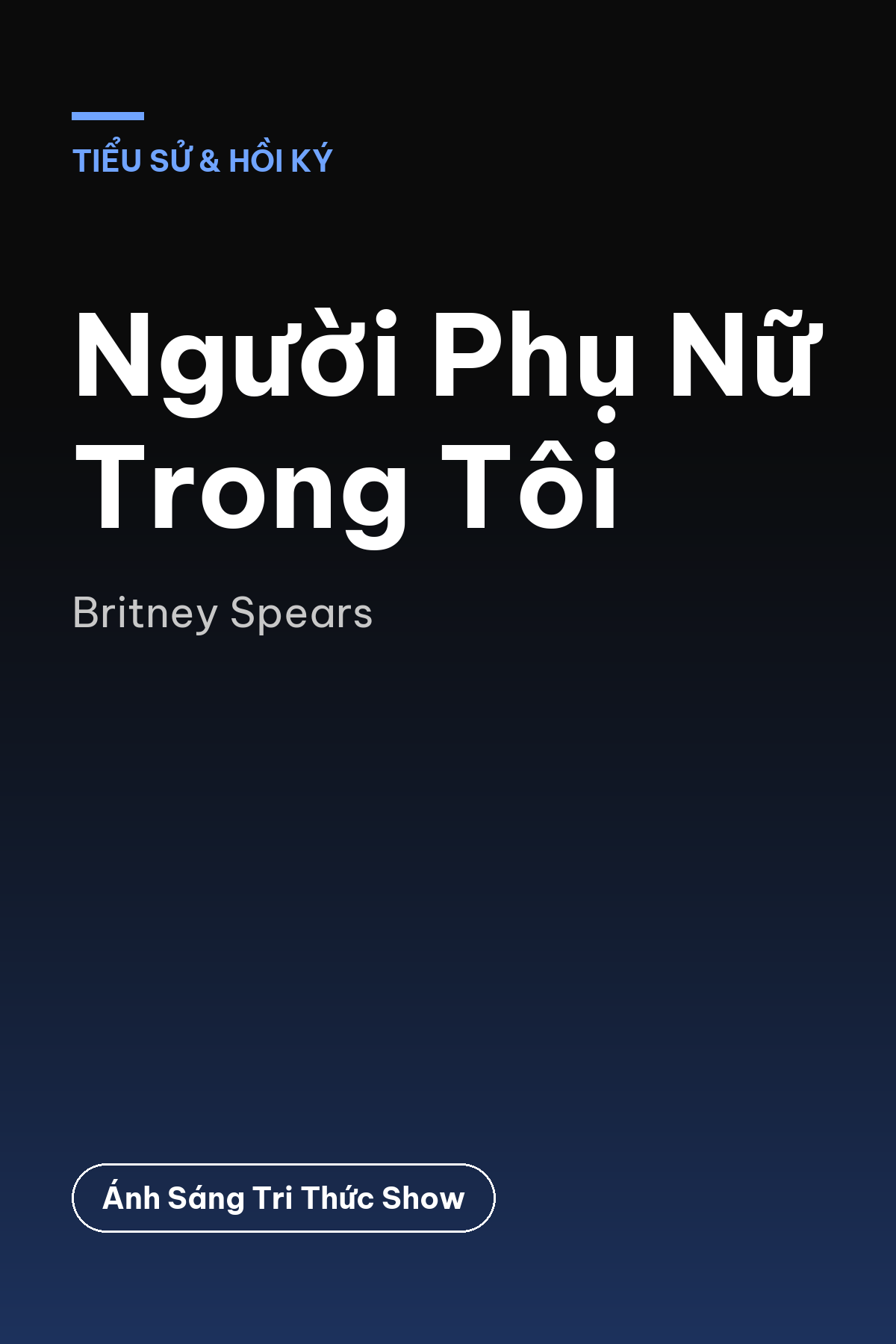 Người Phụ Nữ Trong Tôi — podcast bình luận sách