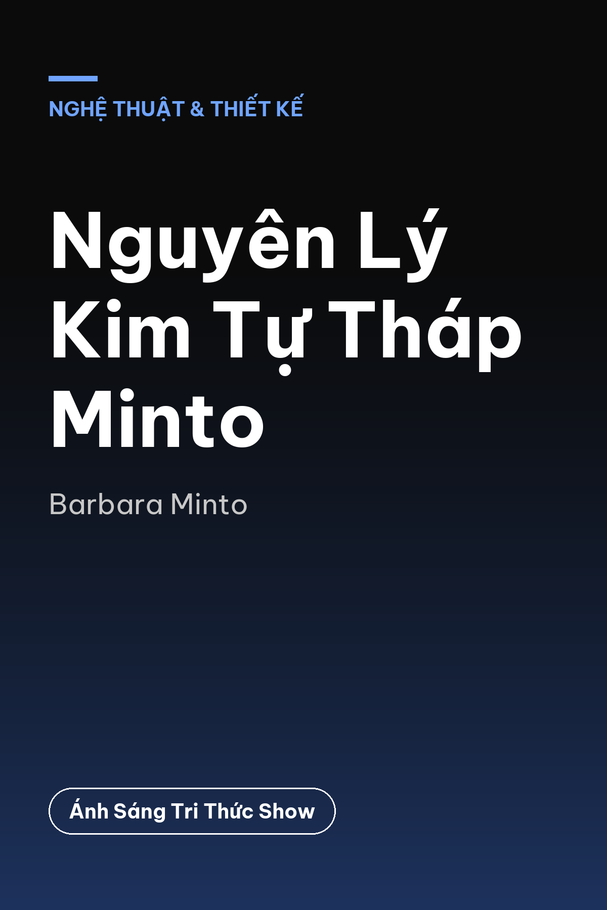 Nguyên Lý Kim Tự Tháp Minto