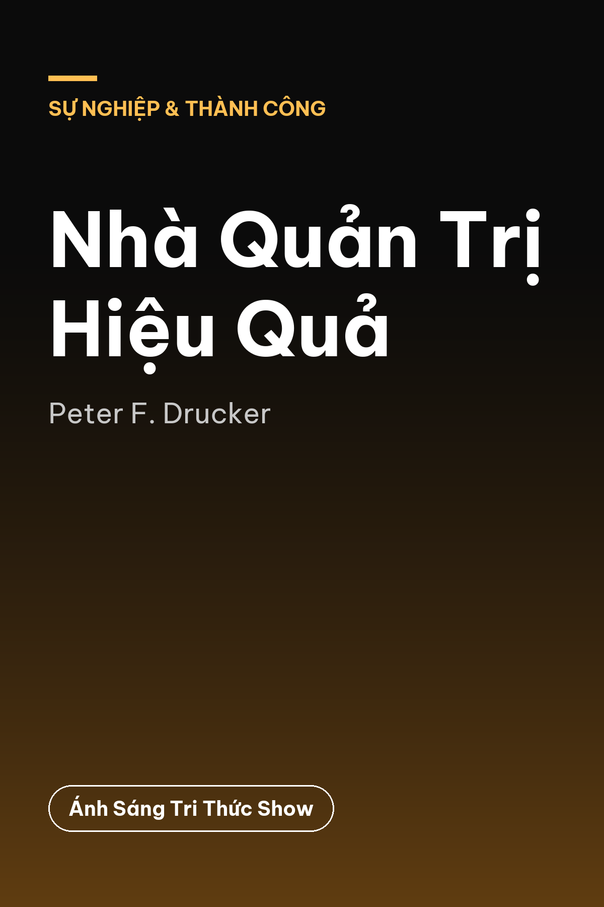 Nhà Quản Trị Hiệu Quả — podcast bình luận sách
