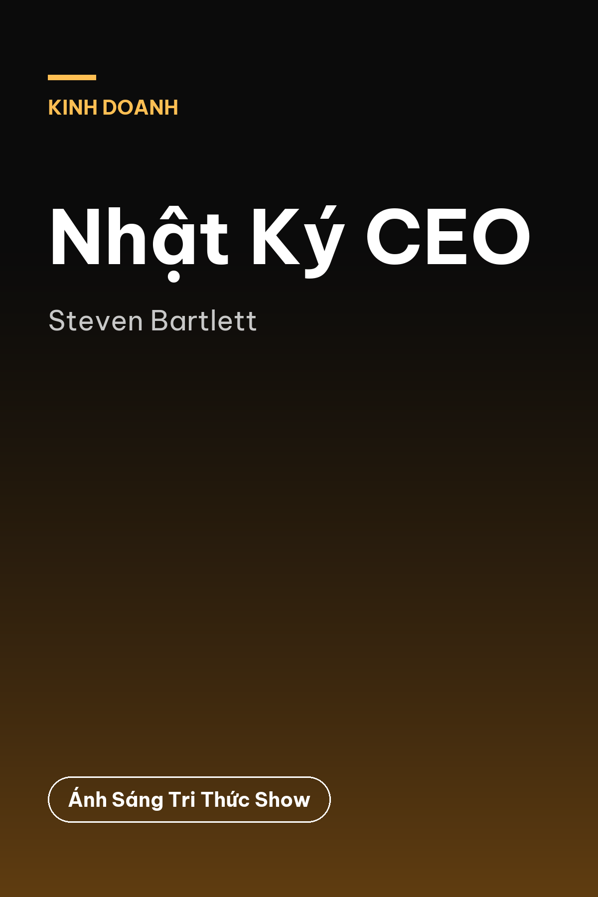 Nhật Ký CEO — podcast bình luận sách