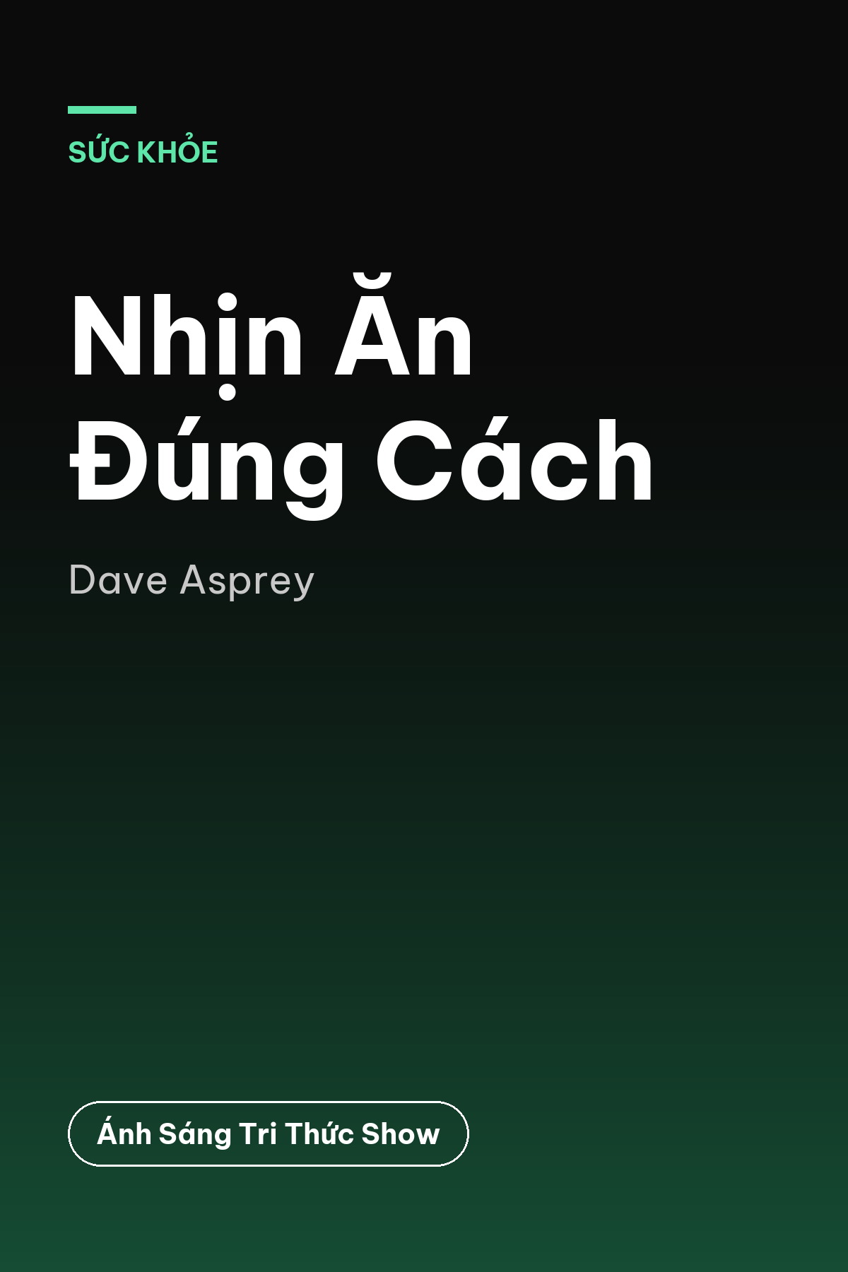 Nhịn Ăn Đúng Cách — podcast bình luận sách