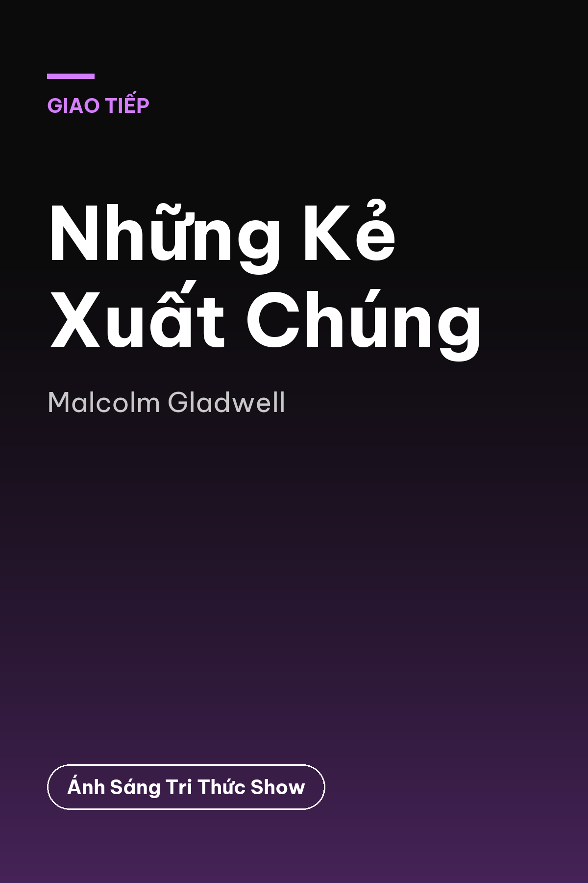 Những Kẻ Xuất Chúng