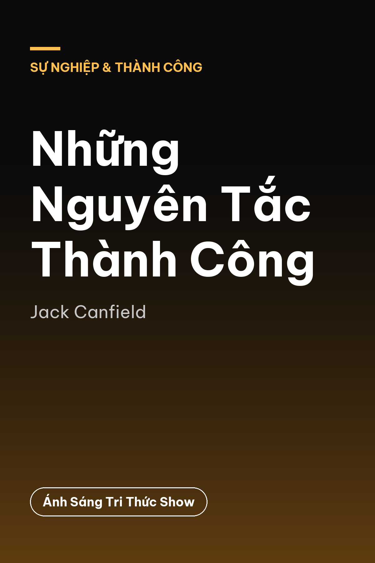 Những Nguyên Tắc Thành Công — podcast bình luận sách