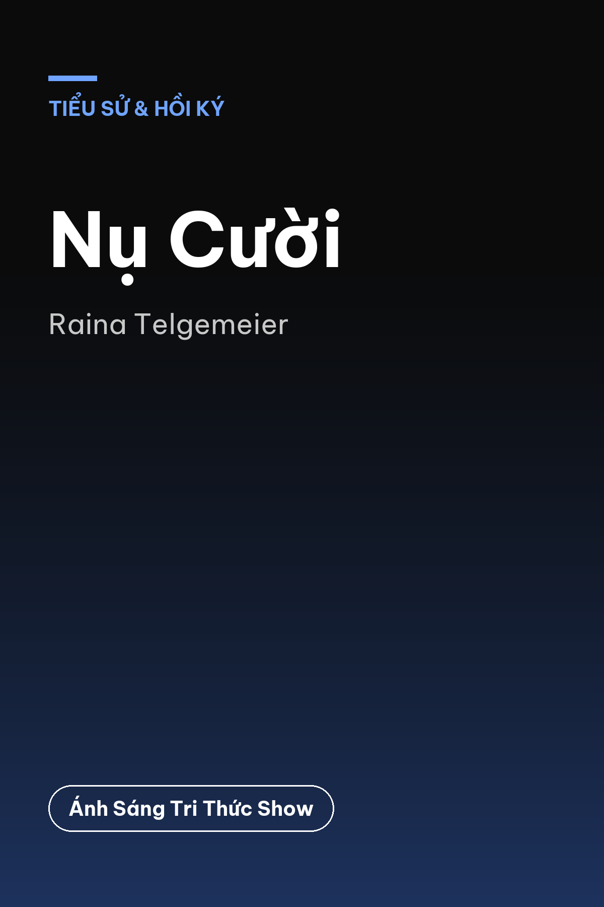 Nụ Cười — podcast bình luận sách