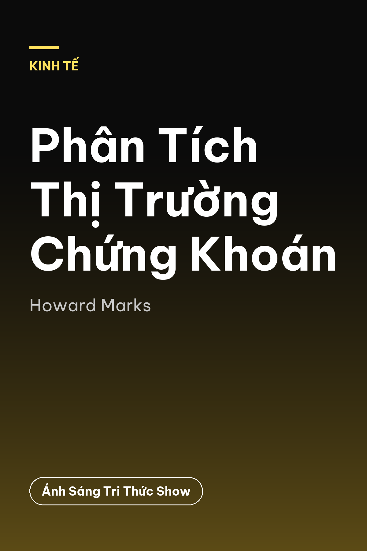 Phân Tích Thị Trường Chứng Khoán — podcast bình luận sách