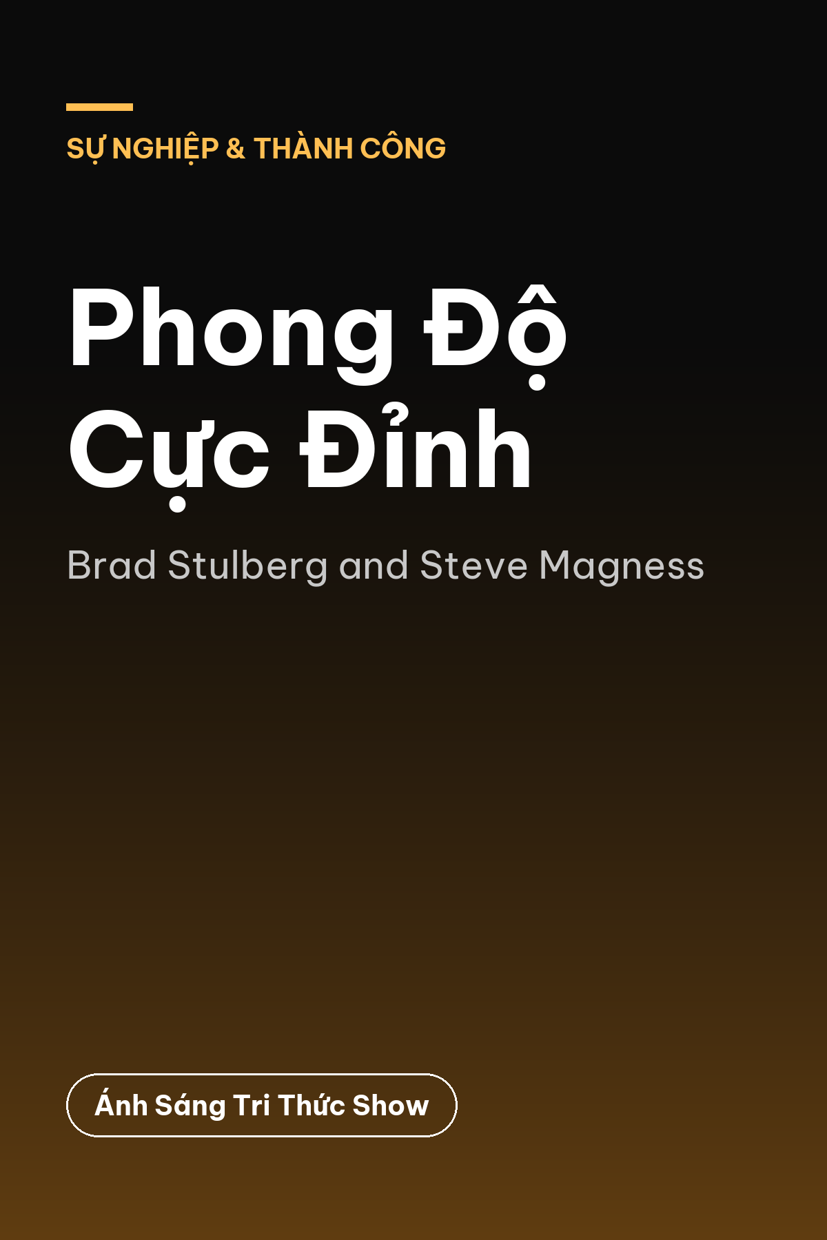Phong Độ Cực Đỉnh — podcast bình luận sách