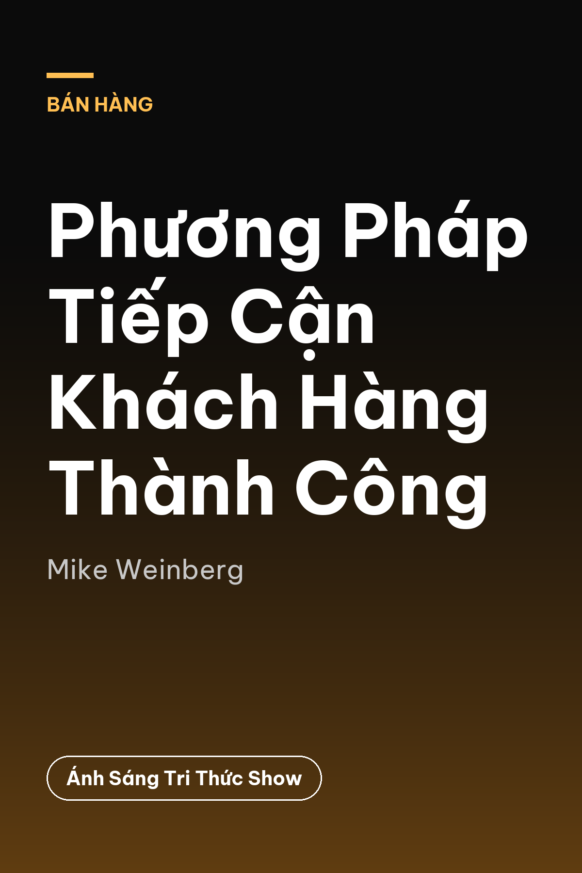 Phương Pháp Tiếp Cận Khách Hàng Thành Công
