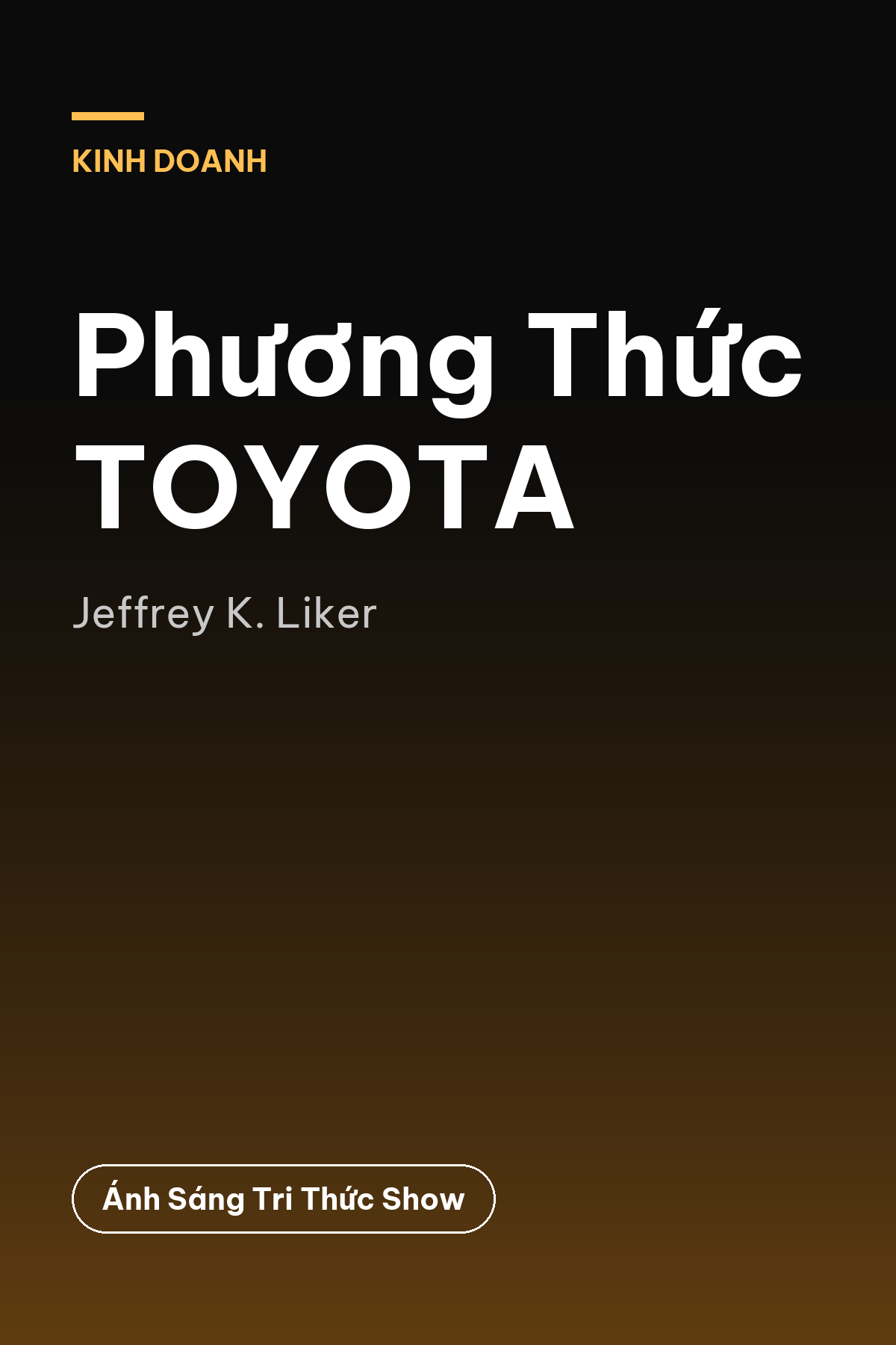 Phương Thức TOYOTA — podcast bình luận sách