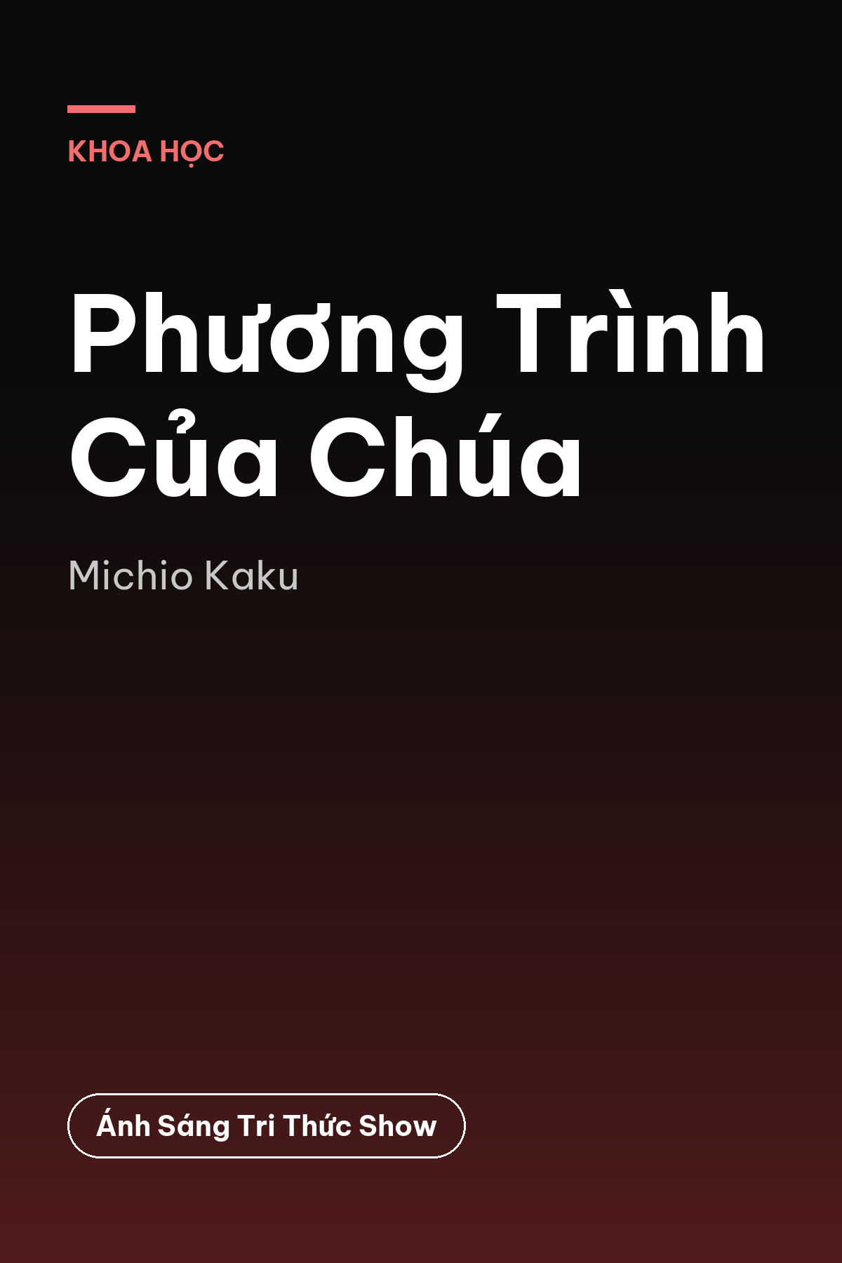 Phương Trình Của Chúa — podcast bình luận sách