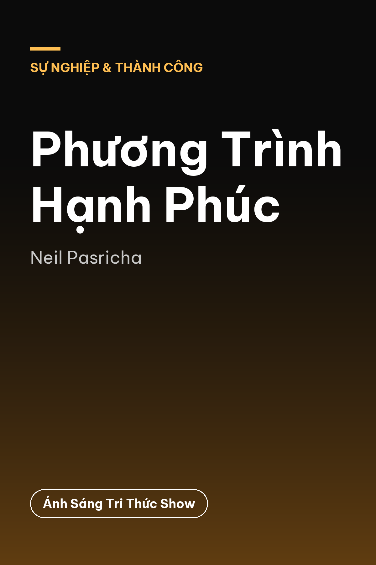 Phương Trình Hạnh Phúc — podcast bình luận sách