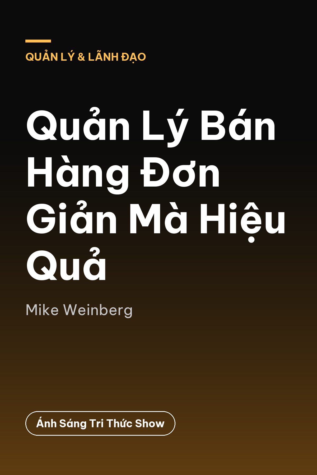 Quản Lý Bán Hàng Đơn Giản Mà Hiệu Quả — podcast bình luận sách